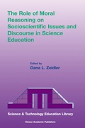 Abbildung von: The Role of Moral Reasoning on Socioscientific Issues and Discourse in Science Education - Springer