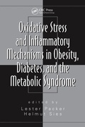 Cover: Oxidative Stress and Inflammatory Mechanisms in Obesity, Diabetes, and the Metabolic Syndrome - CRC Press