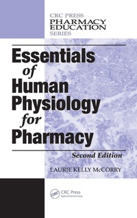 Enlarge image Cover: Essentials of Human Physiology for Pharmacy - CRC Press