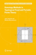 Cover: Homotopy Methods in Topological Fixed and Periodic Points Theory - Springer