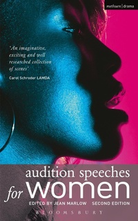 Abbildung von: Audition Speeches for Women - Methuen Drama