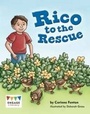 Cover: Rico to the Rescue - Raintree