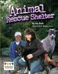 Cover: Animal Rescue Shelter - Raintree Publishers