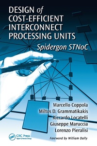 Abbildung von: Design of Cost-Efficient Interconnect Processing Units - CRC Press