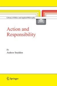 Enlarge image Cover: Action and Responsibility - Springer
