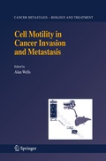 Cover: Cell Motility in Cancer Invasion and Metastasis - Springer
