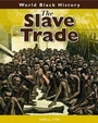Cover: SLAVE TRADE - Raintree Publishers