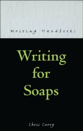 Cover: Writing for Soaps - A & C Black Academic and Professional