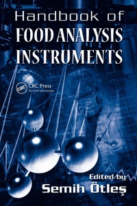 Abbildung von: Handbook of Food Analysis Instruments - CRC Press
