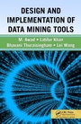 Cover: Design and Implementation of Data Mining Tools - Auerbach