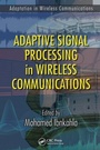 Cover: Adaptive Signal Processing in Wireless Communications - CRC Press