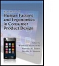 Cover: Handbook of Human Factors and Ergonomics in Consumer Product Design, 2 Volume Set - CRC Press