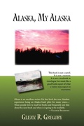 Cover: Alaska, My Alaska - Trafford Publishing