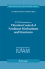 Cover: IUTAM Symposium on Vibration Control of Nonlinear Mechanisms and Structures - Springer