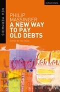 Cover: A New Way to Pay Old Debts - Methuen Drama