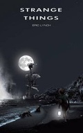 Cover: Strange Things - AuthorHouse