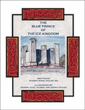Cover: The Blue Prince of the Ice Kingdom - Trafford Publishing