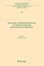 Cover: John Dee: Interdisciplinary Studies in English Renaissance Thought - Springer