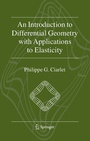 Cover: An Introduction to Differential Geometry with Applications to Elasticity - Springer