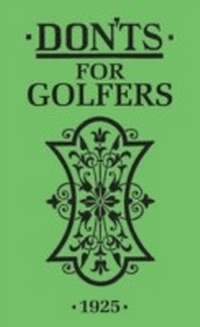 Abbildung von: Don'ts for Golfers - A & C Black Publishers Ltd