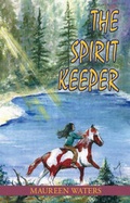 Cover: The Spirit Keeper - Trafford Publishing