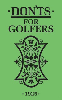 Abbildung von: Don'ts for Golfers - A & C Black Publishers Ltd
