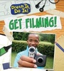 Cover: Get Filming! - Raintree Publishers