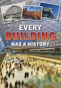 Enlarge image Cover: Every Building Has a History - Raintree Publishers