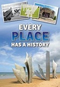 Cover: Every Place Has a History - Raintree Publishers