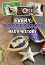 Cover: Every Possession Has a History - Raintree Publishers
