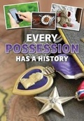 Cover: Every Possession Has a History - Raintree Publishers