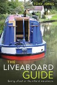 Enlarge image Cover: The Liveaboard Guide - Adlard Coles Nautical