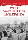 Cover: Who Marched for Civil Rights? - Raintree Publishers