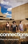 Cover: National Theatre Connections 2011 - Methuen Drama