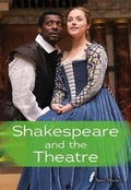 Cover: Shakespeare and the Theatre - Raintree Publishers