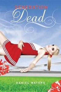 Enlarge image Cover: Generation Dead - Hyperion Books