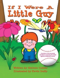 Enlarge image Cover: If I Were a Little Guy - Trafford Publishing