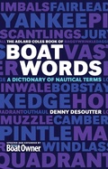 Cover: The Adlard Coles Book of Boatwords - Adlard Coles Nautical