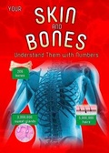 Cover: Your Skin and Bones - Raintree Publishers