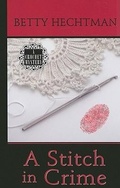 Cover: A Stitch in Crime - Wheeler Publishing