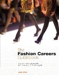 Cover: The Fashion Careers Guidebook - A & C Black Visual Arts