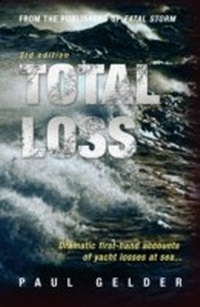 Enlarge image Cover: Total Loss - Adlard Coles Nautical