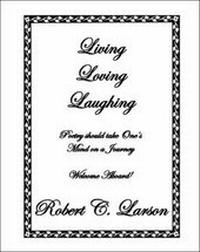 Enlarge image Cover: Living Loving Laughing - Trafford Publishing