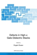 Cover: Defects in HIgh-k Gate Dielectric Stacks - Springer