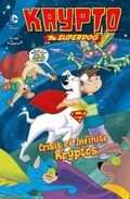 Cover: Crisis of Infinite Kryptos - Raintree Publishers