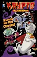 Cover: Houndin' the Mail Carrier! - Raintree Publishers
