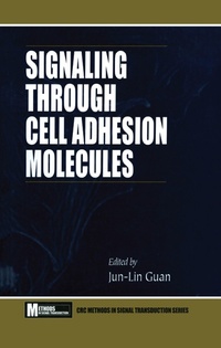 Abbildung von: Signaling Through Cell Adhesion Molecules - CRC Press