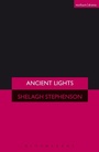Cover: Ancient Lights - Methuen Drama