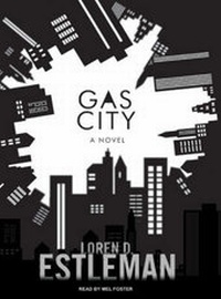 Abbildung von: Gas City - Tantor Media, Inc
