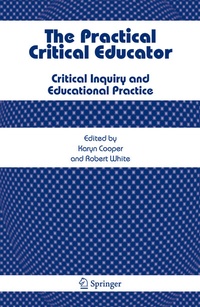 Enlarge image Cover: The Practical Critical Educator - Springer